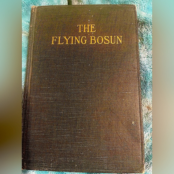 antique book flying Bosun mystery of the Sea HB 1920 1st ed very rare A. Mason - Picture 1 of 6